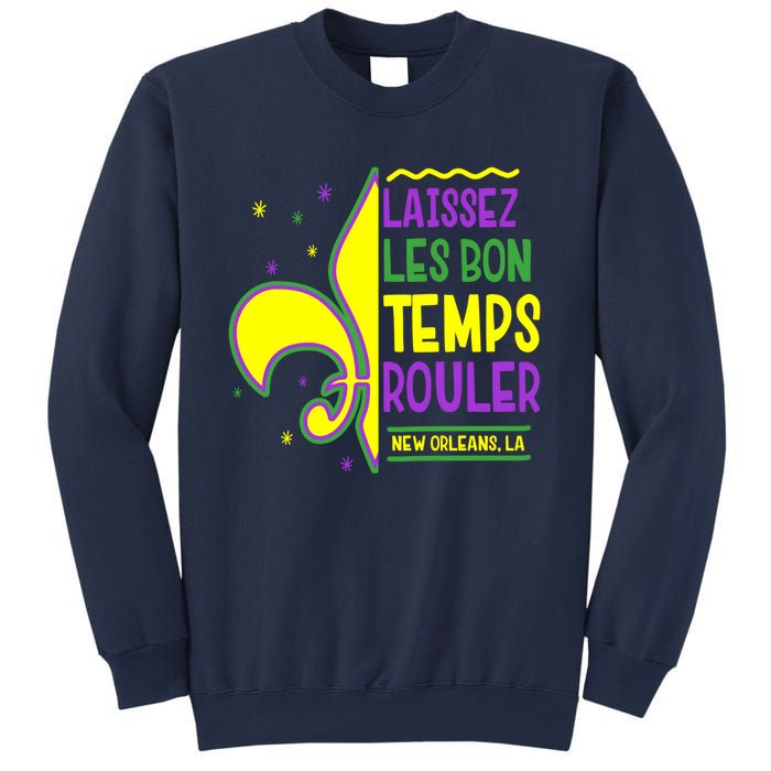 Laissez Les Bon Temps Rouler Let The Good Times Roll Sweatshirt