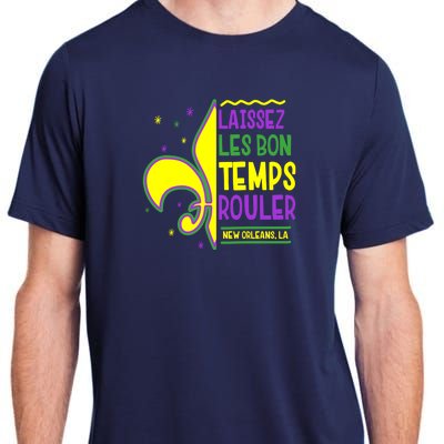 Laissez Les Bon Temps Rouler Let The Good Times Roll Adult ChromaSoft Performance T-Shirt