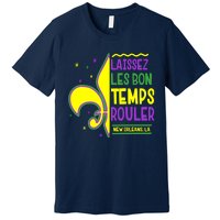 Laissez Les Bon Temps Rouler Let The Good Times Roll Premium T-Shirt