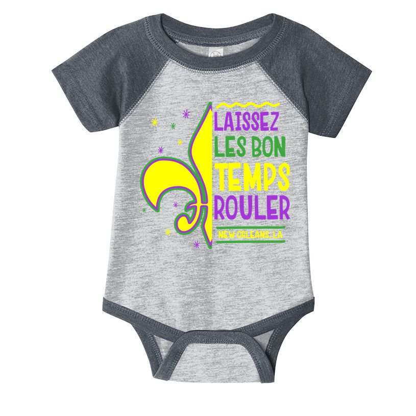 Laissez Les Bon Temps Rouler Let The Good Times Roll Infant Baby Jersey Bodysuit