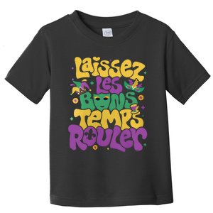 Laissez Les Bons Temps Rouler Mardi Gras Toddler T-Shirt