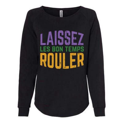 Laissez Les Bon Temps Rouler Mardi Gras Gift Womens California Wash Sweatshirt