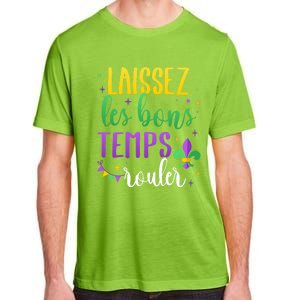 Laissez Les Bons Temps Rouler For Mardi Gras Party Gift Adult ChromaSoft Performance T-Shirt