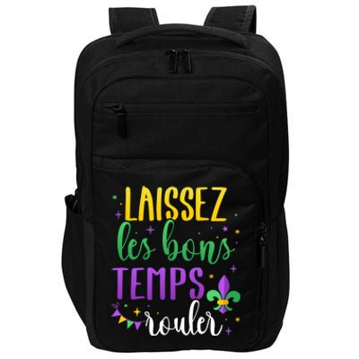 Laissez Les Bons Temps Rouler For Mardi Gras Party Gift Impact Tech Backpack