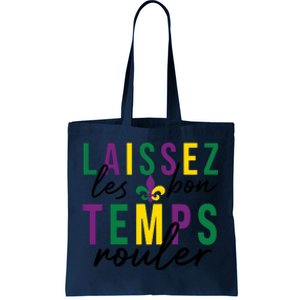 Laissez Les Bon Temps Rouler Mardi Gras Tote Bag