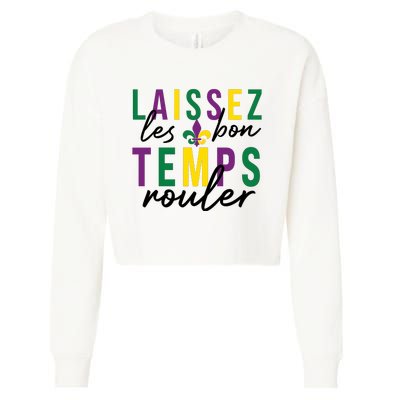 Laissez Les Bon Temps Rouler Mardi Gras Cropped Pullover Crew