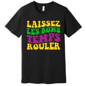 Laissez Les Bons Temps Rouler Mardi Gras New Orleans Premium T-Shirt