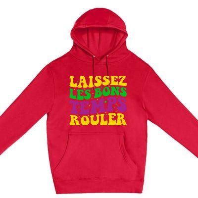 Laissez Les Bons Temps Rouler Mardi Gras New Orleans Premium Pullover Hoodie