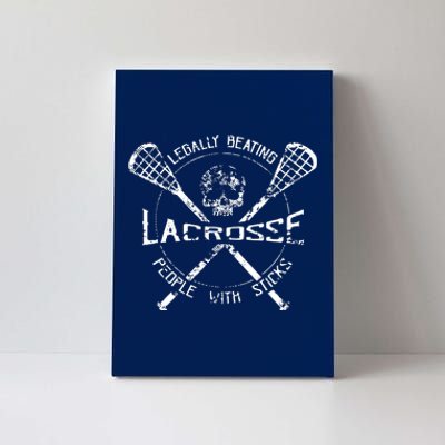 Lacrosse: Legally Beating People With Sticks Canvas