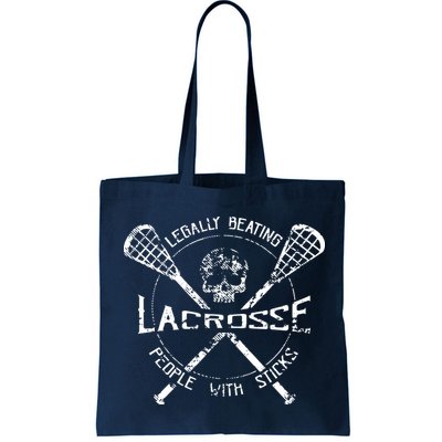 Lacrosse: Legally Beating People With Sticks Bag