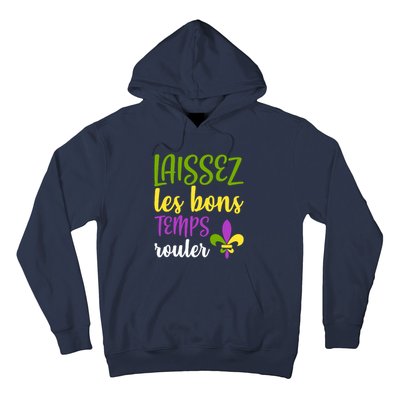 Laissez Les Bon Temps Rouler Mardi Gras Carnival Costume Hoodie