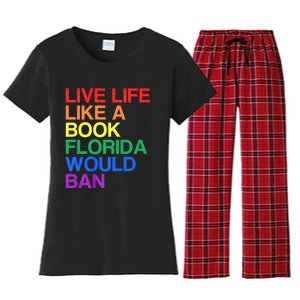 Live Like Book In Florida. Lgbtq Rainbow Gift Lgbtqia Pride Women's Flannel Pajama Set