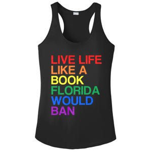 Live Like Book In Florida. Lgbtq Rainbow Gift Lgbtqia Pride Ladies PosiCharge Competitor Racerback Tank