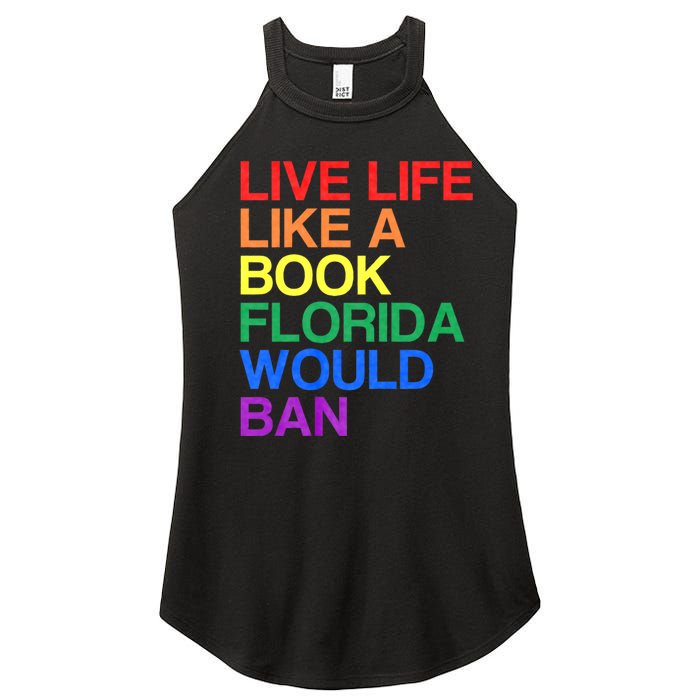 Live Like Book In Florida. Lgbtq Rainbow Gift Lgbtqia Pride Women's Perfect Tri Rocker Tank