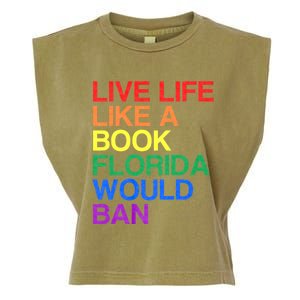 Live Like Book In Florida. Lgbtq Rainbow Gift Lgbtqia Pride Garment-Dyed Women's Muscle Tee