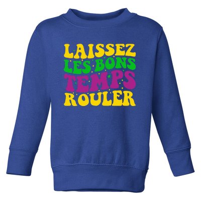 Laissez Les Bons Temps Rouler Mardi Gras New Orleans Toddler Sweatshirt