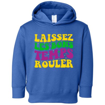 Laissez Les Bons Temps Rouler Mardi Gras New Orleans Toddler Hoodie