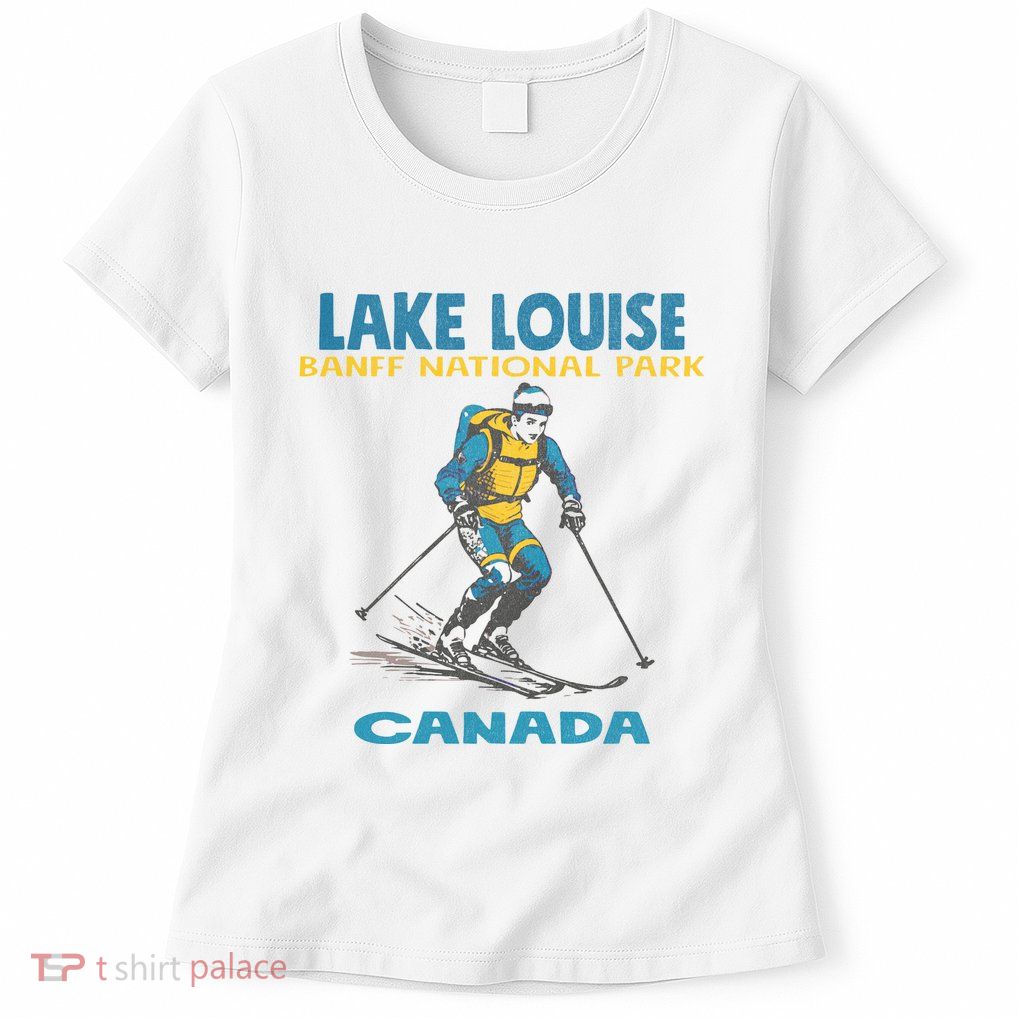 Lake Louise Banff National Park Alberta Canada. Womens T-Shirt