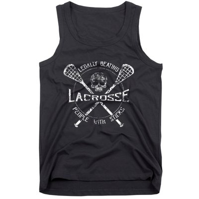 Lacrosse Legally Beating People With Sticks Tank Top