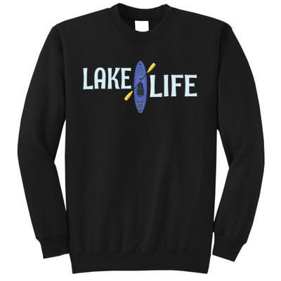 Lake Life Blue Kayak Gift Tall Sweatshirt