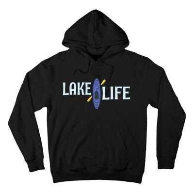 Lake Life Blue Kayak Gift Tall Hoodie