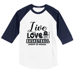 Live Love Basketball Gift For Basketball Fan Team Sport Bball Baseball Sleeve Shirt