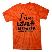 Live Love Basketball Gift For Basketball Fan Team Sport Bball Tie-Dye T-Shirt