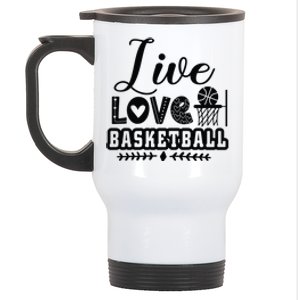 Live Love Basketball Gift For Basketball Fan Team Sport Bball Stainless Steel Travel Mug