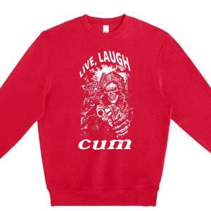 Live Laugh Cum Reaper Funny Premium Crewneck Sweatshirt