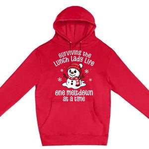 Lunch Lady Christmas One Meltdown At A Time Snowman Winter Premium Pullover Hoodie