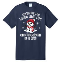 Lunch Lady Christmas One Meltdown At A Time Snowman Winter Tall T-Shirt