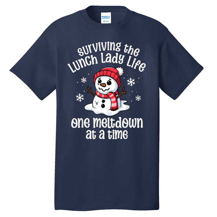 Lunch Lady Christmas One Meltdown At A Time Snowman Winter Tall T-Shirt