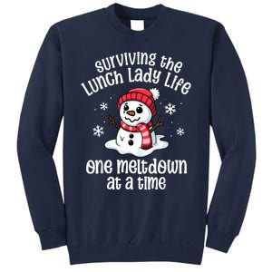 Lunch Lady Christmas One Meltdown At A Time Snowman Winter Tall Sweatshirt