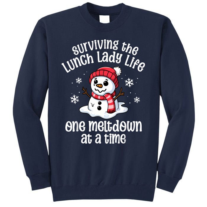 Lunch Lady Christmas One Meltdown At A Time Snowman Winter Tall Sweatshirt