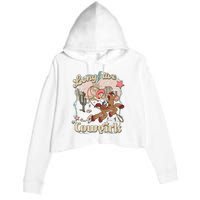 Long Live Cowgirls Funny Cute Western Girl Crop Fleece Hoodie