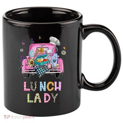 Lunch Lady Cute Truck Lunch Ladies Squad Cafeteria Crew 11oz C Handle Ceramic Mug