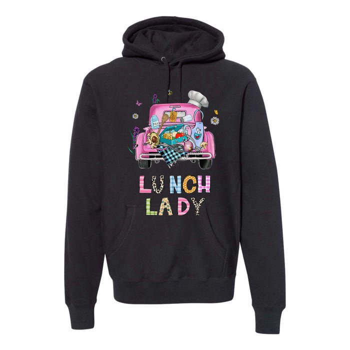 Lunch Lady Cute Truck Lunch Ladies Squad Cafeteria Crew Premium Hoodie