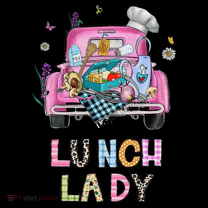 Lunch Lady Cute Truck Lunch Ladies Squad Cafeteria Crew Womens T-Shirt