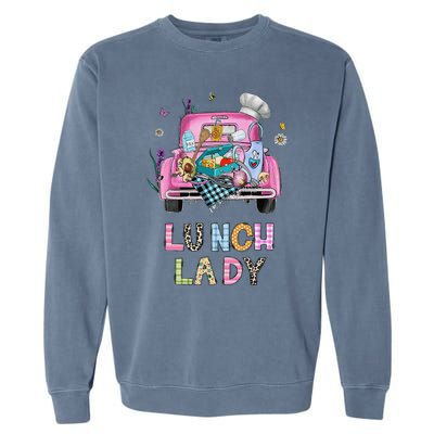 Lunch Lady Cute Truck Lunch Ladies Squad Cafeteria Crew Garment-Dyed Sweatshirt