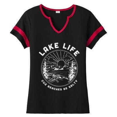 Lake Life Cuz Beaches Be Salty Retro Vintage Lake Mode Gift Ladies Halftime Notch Neck Tee