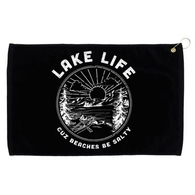 Lake Life Cuz Beaches Be Salty Retro Vintage Lake Mode Gift Grommeted Golf Towel