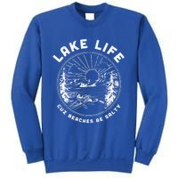 Lake Life Cuz Beaches Be Salty Retro Vintage Lake Mode Gift Sweatshirt