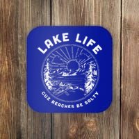 Lake Life Cuz Beaches Be Salty Retro Vintage Lake Mode Gift Coaster