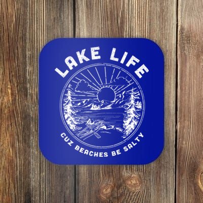 Lake Life Cuz Beaches Be Salty Retro Vintage Lake Mode Gift Coaster