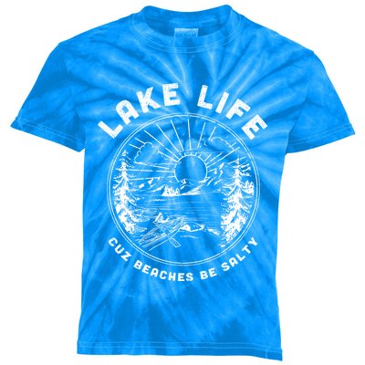 Lake Life Cuz Beaches Be Salty Retro Vintage Lake Mode Gift Kids Tie-Dye T-Shirt