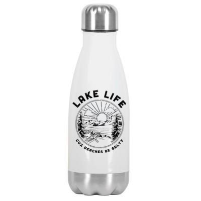 Lake Life Cuz Beaches Be Salty Retro Vintage Lake Mode Gift Stainless Steel Insulated Water Bottle