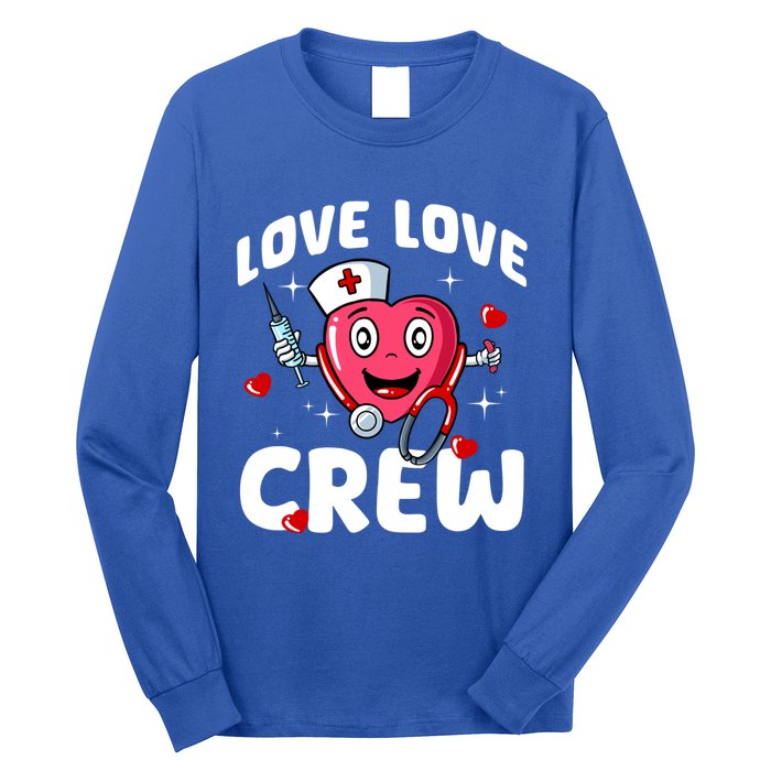 Love Love Crew Valentines Day Cute Nurse Rn Nursing Students Gift Long Sleeve Shirt