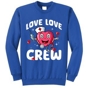 Love Love Crew Valentines Day Cute Nurse Rn Nursing Students Gift Sweatshirt