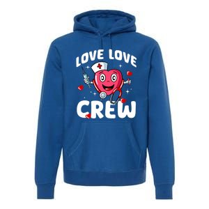 Love Love Crew Valentines Day Cute Nurse Rn Nursing Students Gift Premium Hoodie