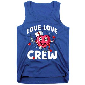 Love Love Crew Valentines Day Cute Nurse Rn Nursing Students Gift Tank Top